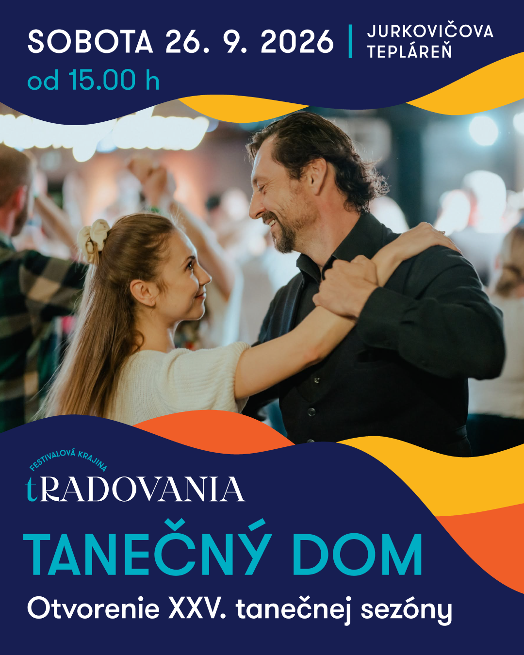Otvárací Tanečný dom — Sobota — Program
